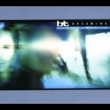BT - Dreaming '1999