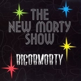 The New Morty Show - Rigormorty '2000