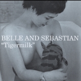 Belle And Sebastian - Tigermilk '1996