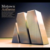  Various Artists - Motown Anthems (CD3) '2012