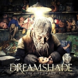 Dreamshade - The Gift Of Life '2013