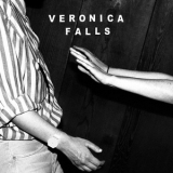 Veronica Falls - Waiting For Something To Happen '2013 - Album