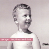 Savage - Twothousandnine [CDM] '2009