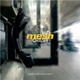 Mesh - Crash [Promo MCD] '2006