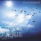 Systems In Blue - Voices From Beyond '2012