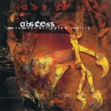 Abscess - Punishment & Crippled Reality '1998