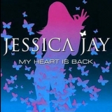 Jessica Jay - My Heart Is Back '2007