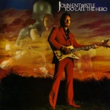 Too Late The Hero - John Entwistle '1981