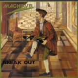 Machiavel - Break Out '1982