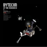 Bytecon - At The Robodock '2006