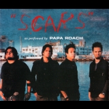 Papa Roach - Scars [CDS] '2005