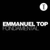 Emmanuel Top - Fondamental '2011 - Album