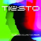 Dj Tiesto - Club Life - Vol. 2 Miami '2012