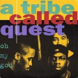 A Tribe Called Quest - Oh My God '1994 - Single