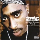 2 Pac - Nu Mixx Klazzics Vol. 2 (evolution Duets And Remixes) '2007