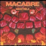 Macabre Minstrels - Morbid Campfire Songs '2004
