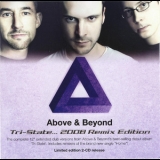 Above & Beyond - Tri-state 2008 (Remix Edition) '2008