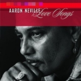 Aaron Neville - Love Songs '1999