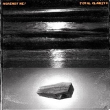 Against Me! - Total Clarity '2011