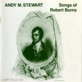 Andy M. Stewart - Songs Of Robert Burns '1989