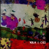 Kila & Oki - Kila & Oki '2006