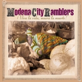 Modena City Ramblers - .viva La Vida, Muera La Muerte! '2004