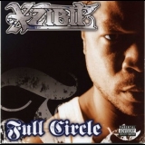 Xzibit - Full Circle (2CD) '2006