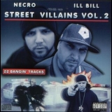 Necro & Ill Bill - Street Villains Vol. 2 '2005