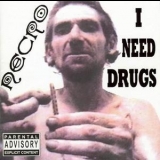 Necro - I Need Drugs '2000