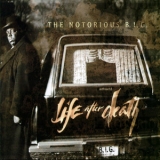 The Notorious B.i.g. - Life After Death (2CD) '1997 - Album