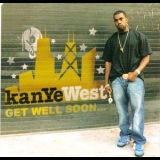Kanye West - Get Well Soon... '2003