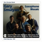Gary Smulyan - Saxophone Mosaic '1994