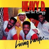 Heavy D & The Boyz - Living Large '1987