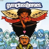 Gym Class Heroes - Cupid's Chokehold '2007 - Single