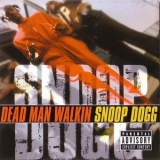 Snoop Dogg - Dead Man Walkin '2000