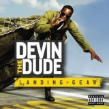 Devin The Dude - Landing Gear '2008