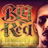 Big Red - Redsistance '2001