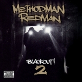 Method Man & Redman - Blackout 2 '2009