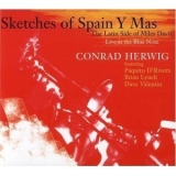 Conrad Herwig - Sketches Of Spain Y Mas '2006