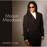 Marion Meadows - Player's Club '2004