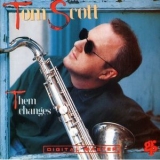 Tom Scott - Them Changes '1990