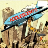 Adolescents - The Fastest Kid Alive '2011