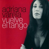 Adriana Varela - Vuelve El Tango '1996