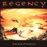 Regency - Awakening '2001
