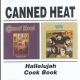 Canned Heat - Hallelujah And Cook Book (2CD) '2003