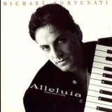 Michael Fortunati - Alleluia (Fortunati's 2nd) '1988