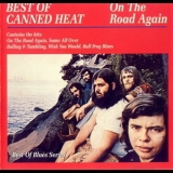 Canned Heat - Best Of Canned Heat - On The Road Again '1996