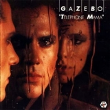 Gazebo - Telephone Mama '1984