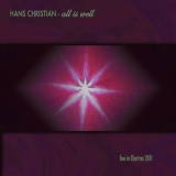 Hans Christian - All Is Well '2011 - Album