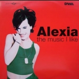 Alexia - The Music I Like [CDS] '1998